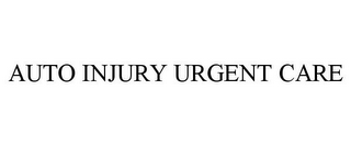 AUTO INJURY URGENT CARE