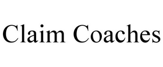 CLAIM COACHES