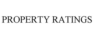 PROPERTY RATINGS