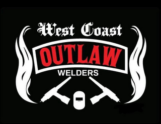 WEST COAST OUTLAW WELDERS