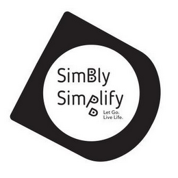 SIMBLY SIMPLIFY LET GO. LIVE LIFE. D