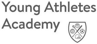 YOUNG ATHLETES ACADEMY