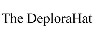 THE DEPLORAHAT