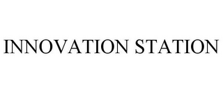 INNOVATION STATION