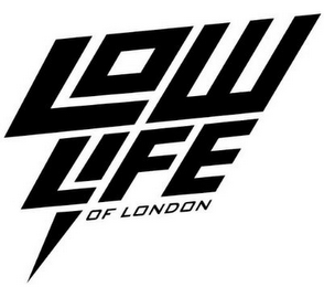 LOWLIFE OF LONDON