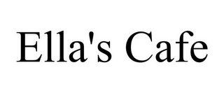 ELLA'S CAFE