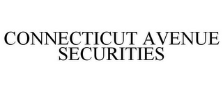 CONNECTICUT AVENUE SECURITIES