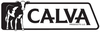 CALVA PRODUCTS LLC