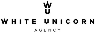 WU WHITE UNICORN AGENCY