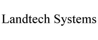 LANDTECH SYSTEMS