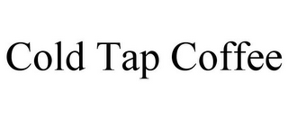 COLD TAP COFFEE