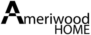AMERIWOOD HOME