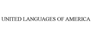 UNITED LANGUAGES OF AMERICA