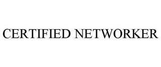 CERTIFIED NETWORKER