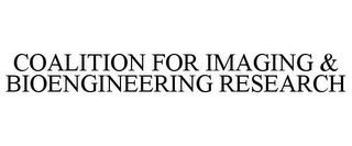 COALITION FOR IMAGING & BIOENGINEERING RESEARCH