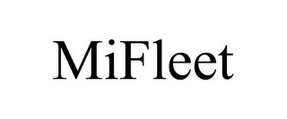 MIFLEET