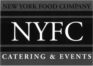 NEW YORK FOOD COMPANY NYFC CATERING & EVENTS