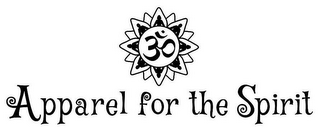 APPAREL FOR THE SPIRIT