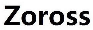 ZOROSS