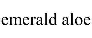 EMERALD ALOE