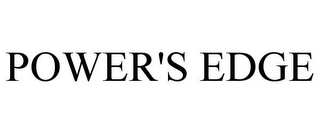POWER'S EDGE