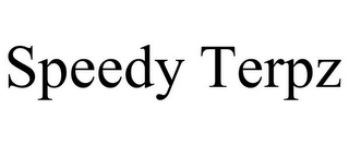 SPEEDY TERPZ