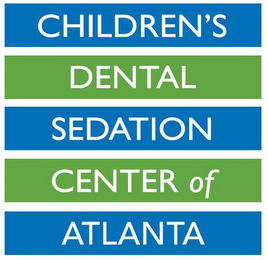 CHILDREN'S DENTAL SEDATION CENTERS OF ATLANTA