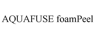 AQUAFUSE FOAMPEEL