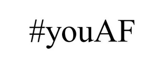 #YOUAF