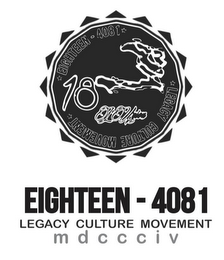 EIGHTEEN - 4081 LEGACY CULTURE MOVEMENTMDCCCIV 18 L'UNION