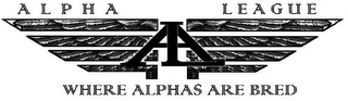 AL ALPHA LEAGUE WHERE ALPHAS ARE BRED