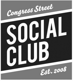 CONGRESS STREET SOCIAL CLUB EST. 2008