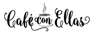 CAFÉ CON ELLAS