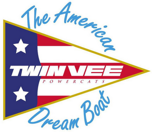 THE AMERICAN DREAM BOAT TWIN VEE POWERCATS