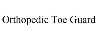 ORTHOPEDIC TOE GUARD