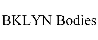BKLYN BODIES