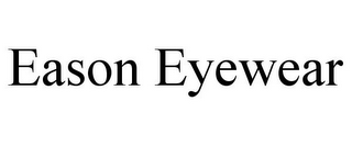 EASON EYEWEAR