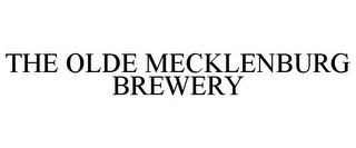 THE OLDE MECKLENBURG BREWERY