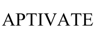 APTIVATE