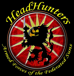 HEADHUNTERS ARMED FORCES OF THE FEDERATED SUNS