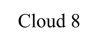 CLOUD 8