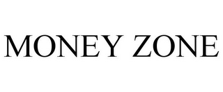 MONEY ZONE