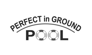 PERFECT IN GROUND POOL