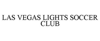 LAS VEGAS LIGHTS SOCCER CLUB