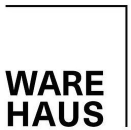 WARE HAUS