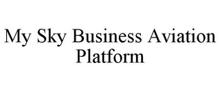 MY SKY BUSINESS AVIATION PLATFORM