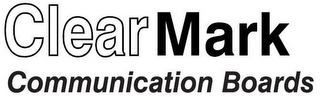 CLEARMARK COMMUNICATION BOARDS