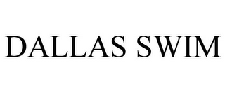 DALLAS SWIM