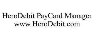 HERODEBIT PAYCARD MANAGER WWW.HERODEBIT.COM