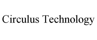 CIRCULUS TECHNOLOGY